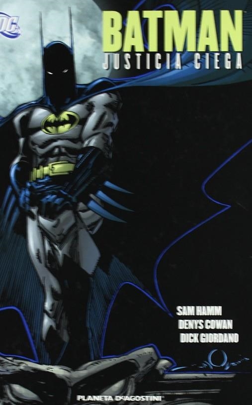 BATMAN JUSTICIA CIEGA | 9788467475159 | COWAN, DENYS / HAMM, SAM