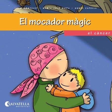 MOCADOR MAGIC, EL | 9788484127369 | GONZALEZ FELIS, JOAN / MOYA BENET, Mª JOSE