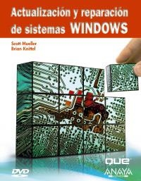 ACTUALIZACION Y REPARACION DE SISTEMAS WINDOWS | 9788441525542 | MUELLER, SCOTT