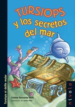 TURSIOPS Y LOS SECRETOS DEL MAR | 9788492493289 | HERNANDO, CRISTINA