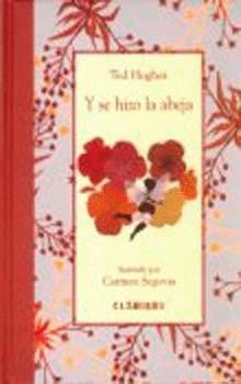 Y SE HIZO LA ABEJA | 9789681681791 | HUGHES, TED