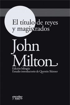 TITULO DE REYES Y MAGISTRADOS, EL | 9788493611194 | MILTON, JOHN