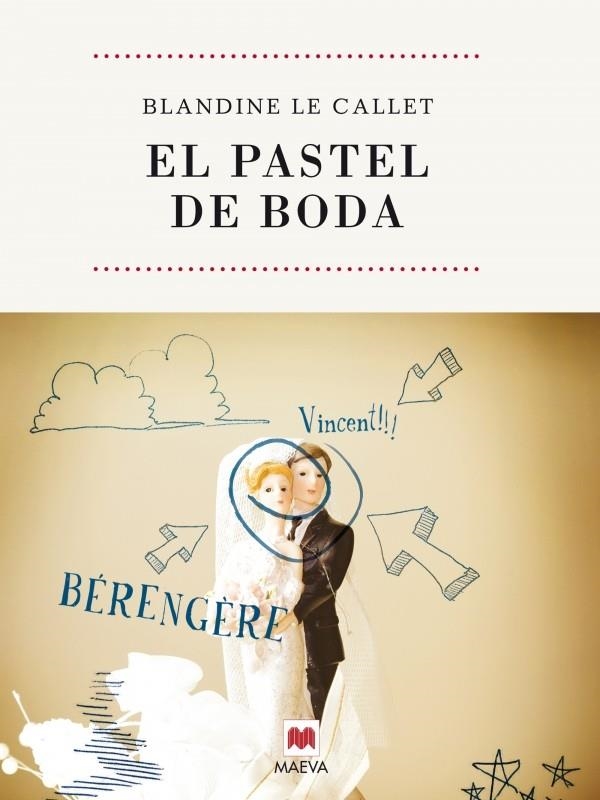 PASTEL DE BODA, EL | 9788492695027 | CALLET, BLANDINE LE