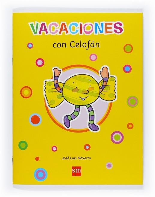 VACACIONES CON CELOFAN | 9788467528220 | VARIOS AUTORES,