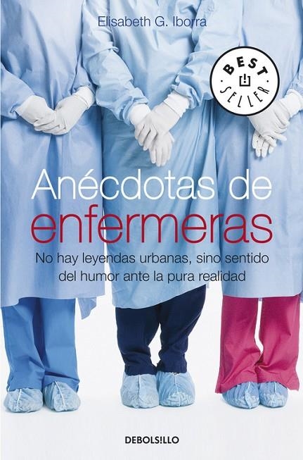 ANECDOTAS DE ENFERMERAS | 9788483469606 | IBORRA, ELISABETH G