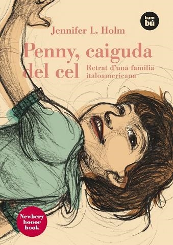 PENNY, CAIGUDA DEL CEL | 9788483430644 | HOLM, JENNIFER L