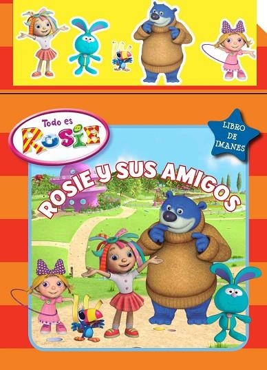 ROSIE Y SUS AMIGOS TODO ES ROSIE 5 | 9788448833602 | AAVV