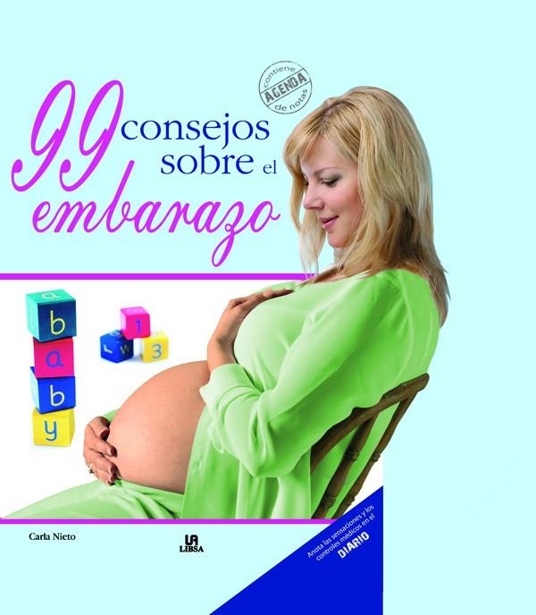 99 CONSEJOS SOBRE EL EMBARAZO | 9788466219143 | NIETO, CARLA