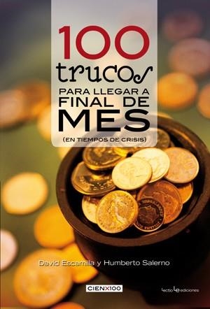 100 TRUCOS PARA LLEGAR A FINAL DE MES | 9788496754348 | ESCAMILLA, DAVID