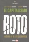 CAPITALISMO ROTO, EL | 9788493656225 | ASTARITA, ROLANDO