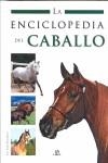 ENCICLOPEDIA DEL CABALLO, LA | 9788466217972 | MELGAR, LUIS TOMAS