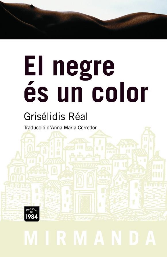 NEGRE ES UN COLOR, EL | 9788492440306 | REAL, GRISELIDIS