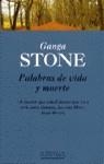 PALABRAS DE VIDA Y MUERTE | 9788440691392 | STONE, GANGA