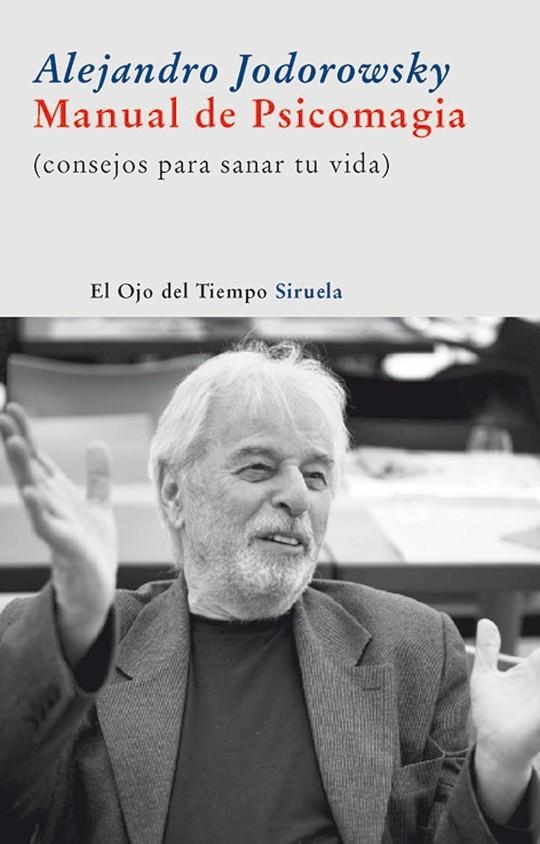 MANUAL DE PSICOMAGIA | 9788498413205 | JODOROWSKY, ALEJANDRO