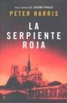 SERPIENTE ROJA, LA | 9788401337222 | HARRIS, PETER