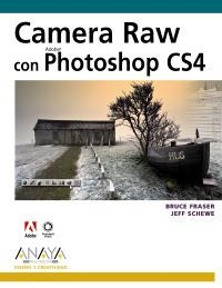 CAMERA RAW CON PHOTOSHOP CS4 | 9788441525832 | FRASER, BRUCE