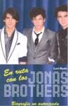 EN RUTA CON LOS JONAS BROTHERS | 9788408087359 | RYALS, LEXI