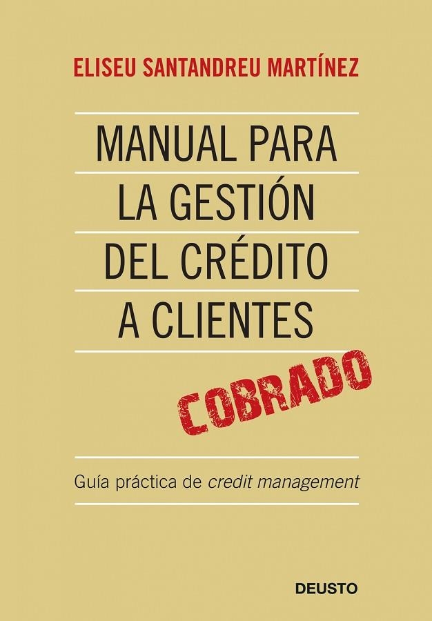 MANUAL PARA LA GESTION DEL CREDITO A CLIENTES | 9788423427024 | SANTANDREU, ELISEU