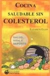 COCINA SALUDABLE SIN COLESTEROL | 9788496319516 | ELLEN, ELIZABETH