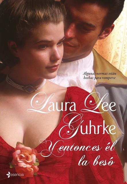 Y ENTONCES EL LA BESO | 9788408086758 | GUHRKE, LAURA LEE