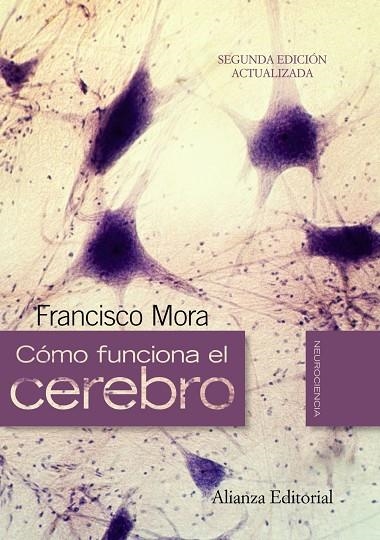 COMO FUNCIONA EL CEREBRO | 9788420662718 | MORA, FRANCISCO