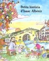 PETITA HISTORIA D'ISAAC ALBENIZ | 9788483349762 | GUMÍ, ALBERT  / BAYÉS, PILARÍN IL.