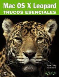 MAC OS X LEOPARD TRUCOS ESENCIALES | 9788441525986 | KELBY, SCOTT