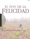 DON DE LA FELICIDAD, EL | 9788467168099 | EXLEY, HELEN