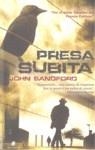 PRESA SUBITA | 9788492688173 | SANDFORD, JOHN