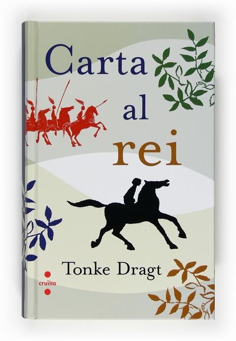 CARTA AL REI | 9788466123167 | DRAGT, TONKE