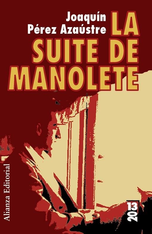 SUITE DE MANOLETE, LA | 9788420684482 | PEREZ AZUSTRE, JOAQUIN