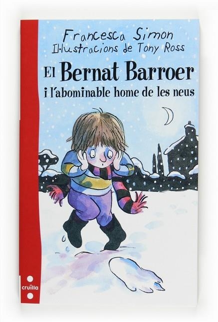 BERNAT BARROER I L'ADOMINABLE HOME DE LES NEUS, EL | 9788466123563 | SIMON, FRANCESCA