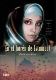 EN EL HAREN DE ESTAMBUL | 9788492520244 | VEGA, CARLA DE LA