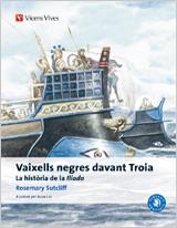 VAIXELLS NEGRES DAVANT TROIA ADAPTS | 9788468205991 | SUTCLIFF, ROSEMARY/GARCIA GUAL, CARLOS/Y OTROS