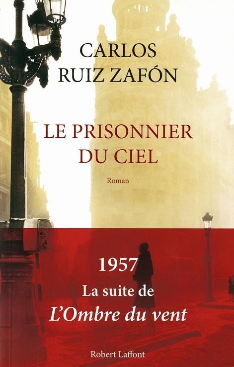 PRISONNIER DU CIEL, LE | 9782221131022 | RUIZ ZAFON, CARLOS