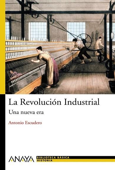 REVOLUCION INDUSTRIAL, LA | 9788466786751 | ESCUDERO, ANTONIO