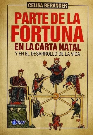 PARTE DE LA FORTUNA EN LA CARTA NATAL | 9789501741308 | BERANGER, CELISA