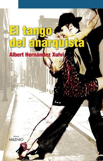 TANGO ANARQUISTA, EL | 9788497432955 | HERNANDEZ, ALBERT