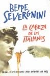 CABEZA DE LOS ITALIANOS, LA | 9788401389719 | SEVERGNINI, BEPPE