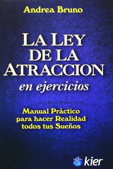 LEY DE LA ATRACCION EN EJERCICIOS | 9789501773040 | BRUNO, ANDREA