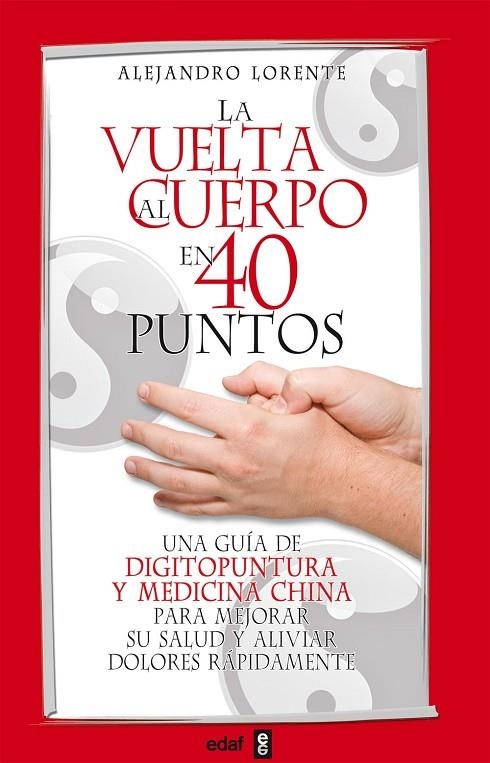 VUELTA AL CUERPO EN 40 PUNTOS, LA | 9788441421134 | LORENTE, ALEJANDRO