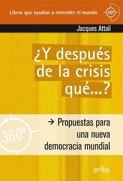 Y DESPUES DE LA CRISIS QUÉ... | 9788497843614 | ATTALI, JACQUES