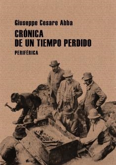 CRONICA DE UN TIEMPO PERDIDO | 9788493692674 | CESARE, GIUSEPPE