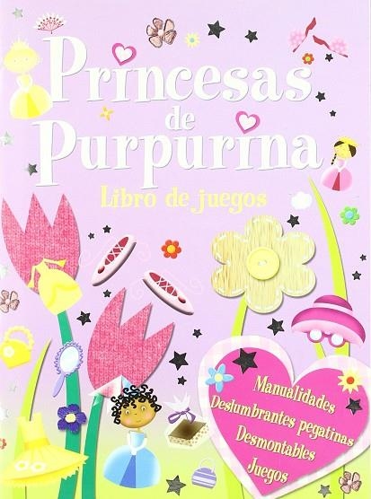 PRINCESAS DE PURPURINA LIBRO DE JUEGOS | 9788496891401 | VVAA