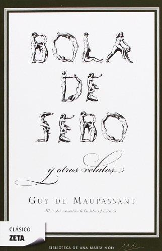 BOLA DE SEBO Y OTROS RELATOS | 9788498722819 | MAUPASSANT, GUY DE