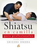 SHIATSU EN CAMILLA + DVD | 9788484452638 | ONODA, SHIGERU