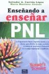 ENSEÑANDO A ENSEÑAR CON PNL | 9788493688226 | CARRION LOPEZ, SALVADOR - MARTINEZ ALCAZAS