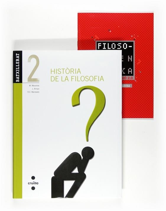 HISTORIA DE LA FILOSOFIA 2 BATX | 9788466122764 | MACEIRAS FAFIÁN, MANUEL/ARROYO POMEDA, JULIÁN/MANDADO GUTIÉRREZ, RAMÓN EMILIO/MARINA, JOSÉ ANTONIO