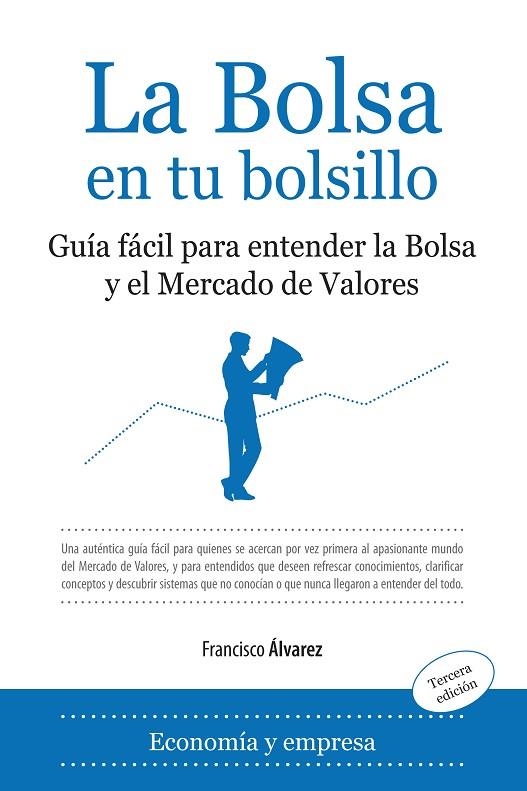 BOLSA EN TU BOLSILLO, LA | 9788496968967 | ALVAREZ, FRANCISCO