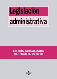 LEGISLACION ADMINISTRATIVA 2009 | 9788430949199 | VVAA